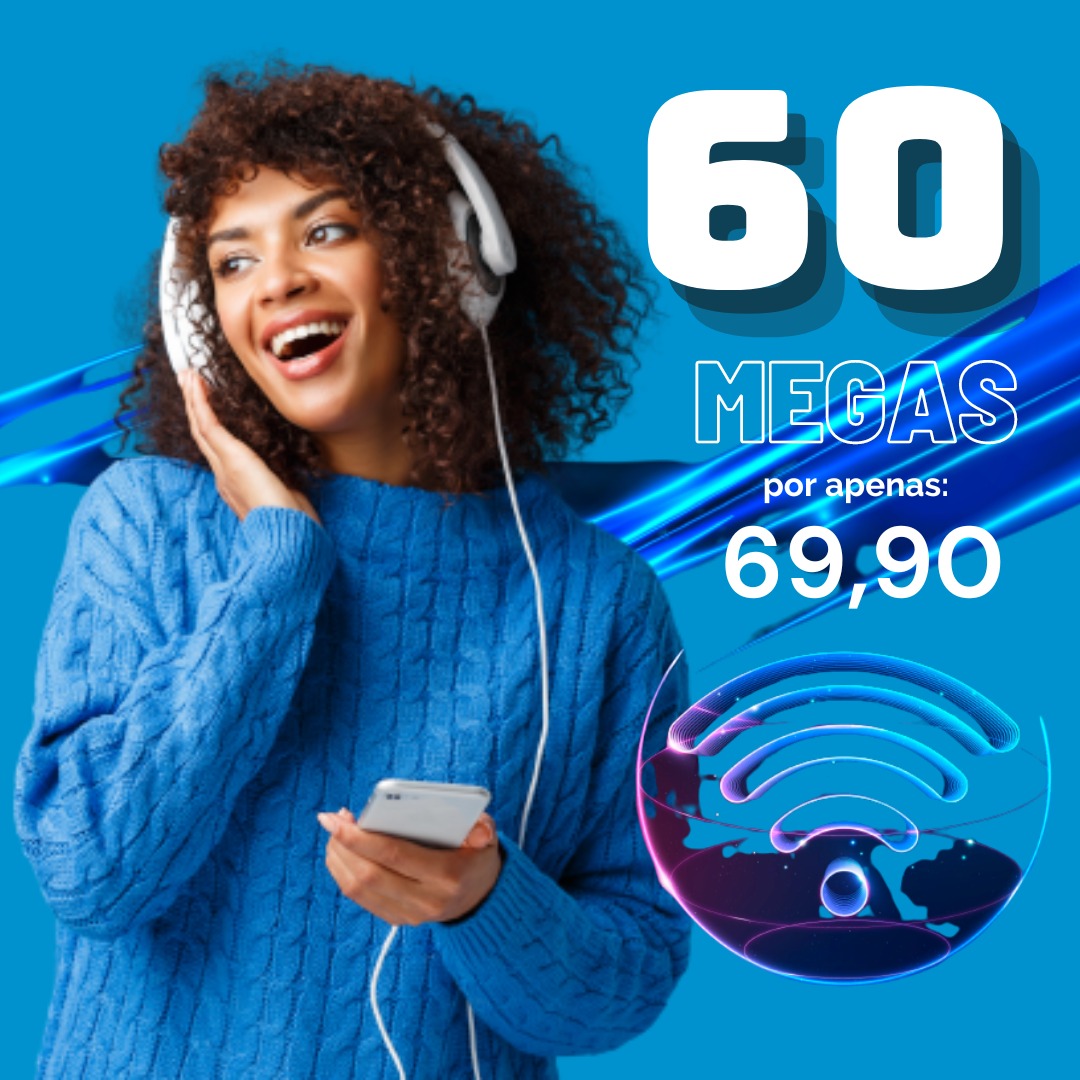 60 megas em fibra óptica